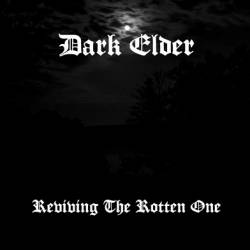 Dark Elder : Reviving the Rotten One